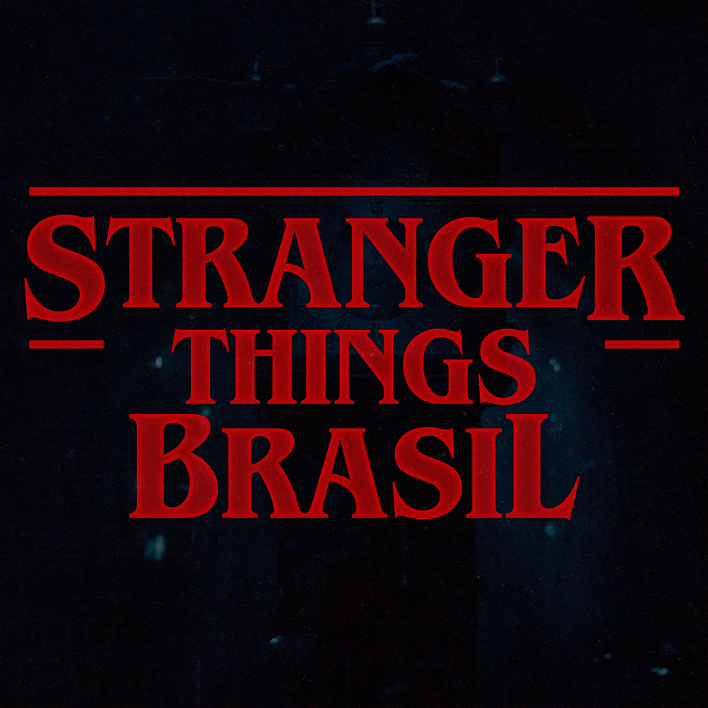 Stranger Things Brasil